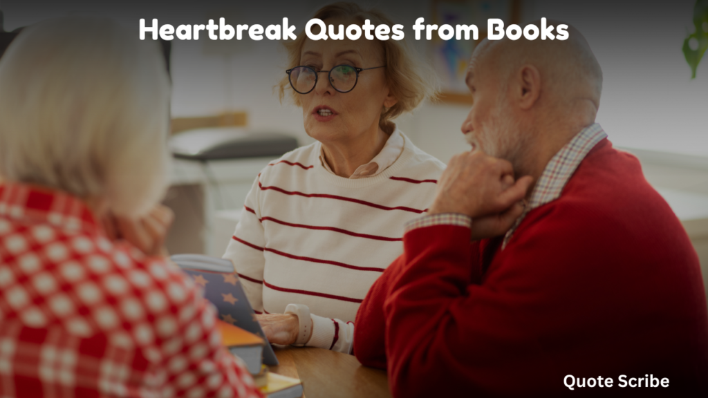 Heartbreak Quotes from Books