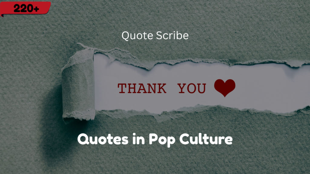 “Thank You, Teacher” Quotes in Pop Culture