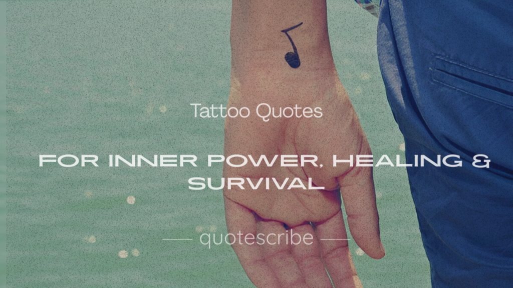 Tattoo Quotes