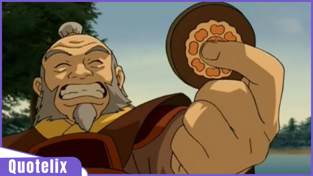 Uncle Iroh Quotes